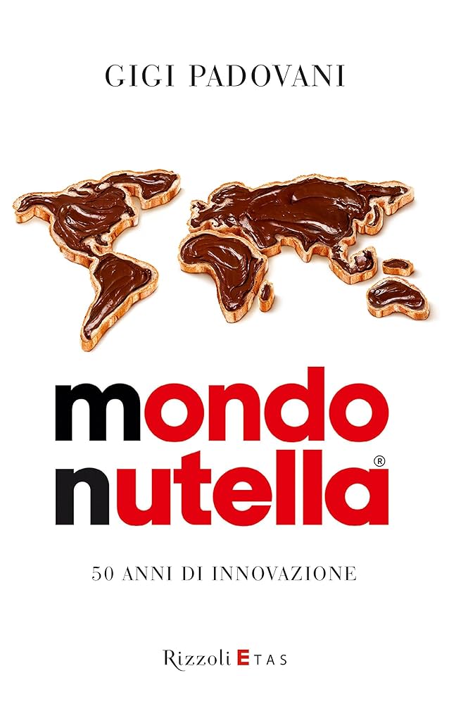 «Nutella. Как создать обожаемый бренд» 